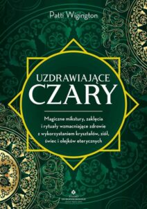Okładka: Uzdrawiające czary