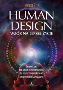 Okładka: Human Design. Wzór na lepsze życie