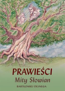 Okładka: Prawieści. Mity Słowian