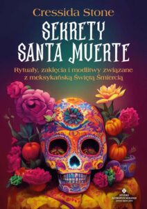 Okładka: Sekrety Santa Muerte