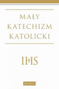 Okładka: Mały katechizm Katolicki