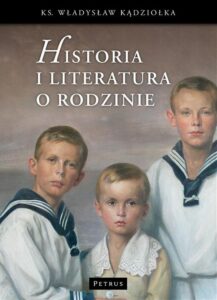 Okładka: Historia i literatura o rodzinie
