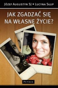 Okładka: Jak zgadzać się na własne życie?