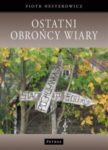 Okładka: Ostatni obrońcy wiary