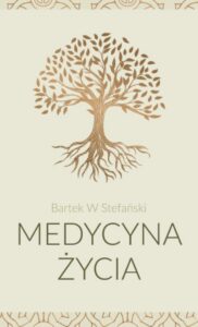 Okładka: Medycyna życia. Droga do pełni