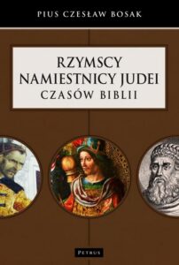 Okładka: RZYMSCY NAMIESTNICY JUDEI CZASÓW BIBLII LEKSYKON