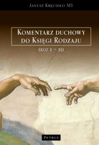 Okładka: Komentarz duchowy do Księgi Rodzaju (Rdz. 1 – 11)