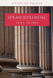 Okładka: Sprawiedliwość Sens prawa
