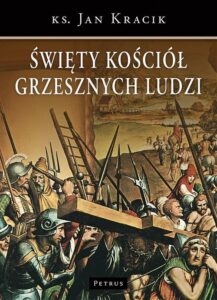 Okładka: Święty Kościół grzesznych ludzi