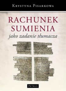 Okładka: Rachunek sumienia jako zadanie tłumacza