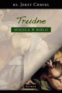 Okładka: Trudne miejsca w Biblii.