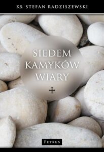 Okładka: Siedem kamyków wiary. Z teologii literatury