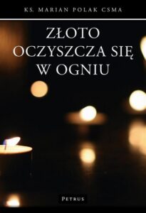 Okładka: Złoto oczyszcza się w ogniu