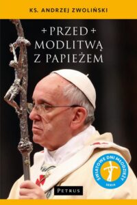 Okładka: Przed modlitwą z Papieżem