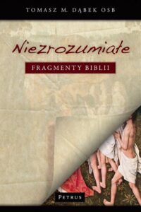 Okładka: Niezrozumiałe fragmenty Biblii