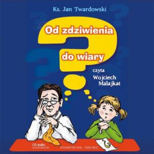 Okładka: Od zdziwienia do wiary