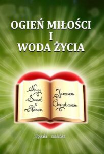 Okładka: Ogień miłości i woda życia