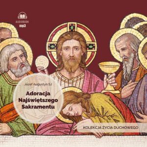 Okładka: Adoracja Najświętszego Sakramentu