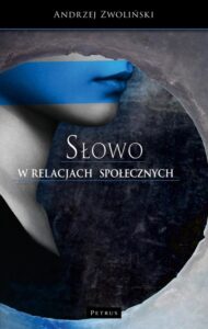 Okładka: SŁOWO w relacjach społecznych