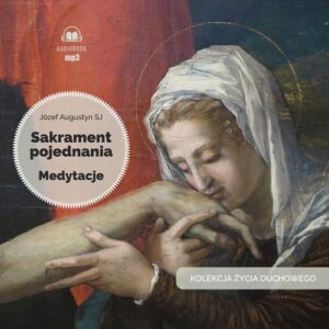 Okładka: Sakrament pojednania. Medytacje