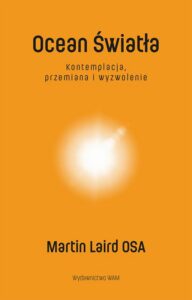 Okładka: Ocean Światła. Kontemplacja, przemiana i wyzwolenie