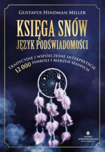 Okładka: Księga snów. Język podświadomości