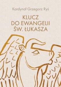 Okładka: Klucz do Ewangelii św. Łukasza