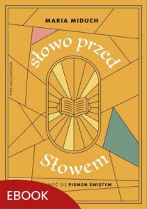 Okładka: Słowo przed Słowem. Zachwyć się Pismem Świętym