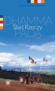 Okładka: Ślad Rzeczy. Dhammapada