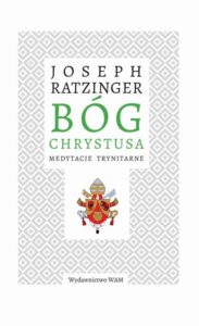 Okładka: Bóg Chrystusa. Medytacje trynitarne