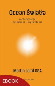 Okładka: Ocean Światła. Kontemplacja, przemiana i wyzwolenie