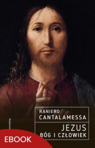 Okładka: Jezus. Bóg i Człowiek