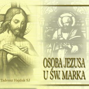Okładka: Osoba Jezusa u św. Marka