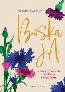 Okładka: Boska Ja. Kobiecy przewodnik po mieście, którym jesteś