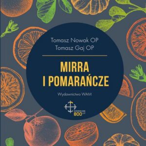 Okładka: Mirra i pomarańcze