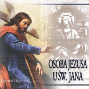 Okładka: Osoba Jezusa u św. Jana