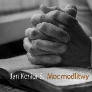 Okładka: Moc modlitwy