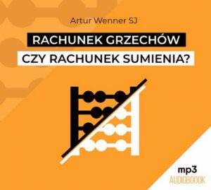 Okładka: Rachunek grzechów czy rachunek sumienia?