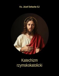 Okładka: Katechizm rzymskokatolicki. Klasyczne Kompendium Wiary