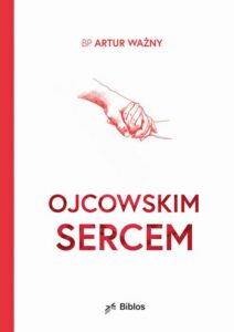 Okładka: Ojcowskim sercem