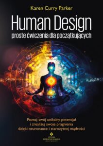 Okładka: Human Design – proste ćwiczenia dla początkujących