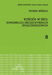 Okładka: Kościół w sieci: komunikacja diecezji w mediach społecznościowych