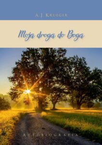 Okładka: Moja droga do Boga