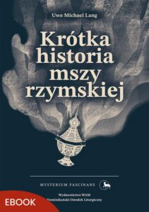 Okładka: Krótka historia mszy rzymskiej