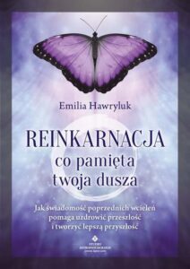 Okładka: Reinkarnacja. Co pamięta twoja dusza