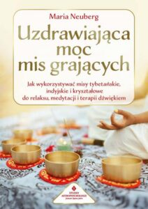 Okładka: Uzdrawiająca moc mis grających