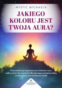 Okładka: Jakiego koloru jest twoja aura?