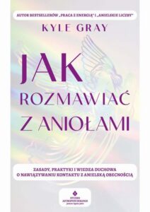 Okładka: Jak rozmawiać z aniołami